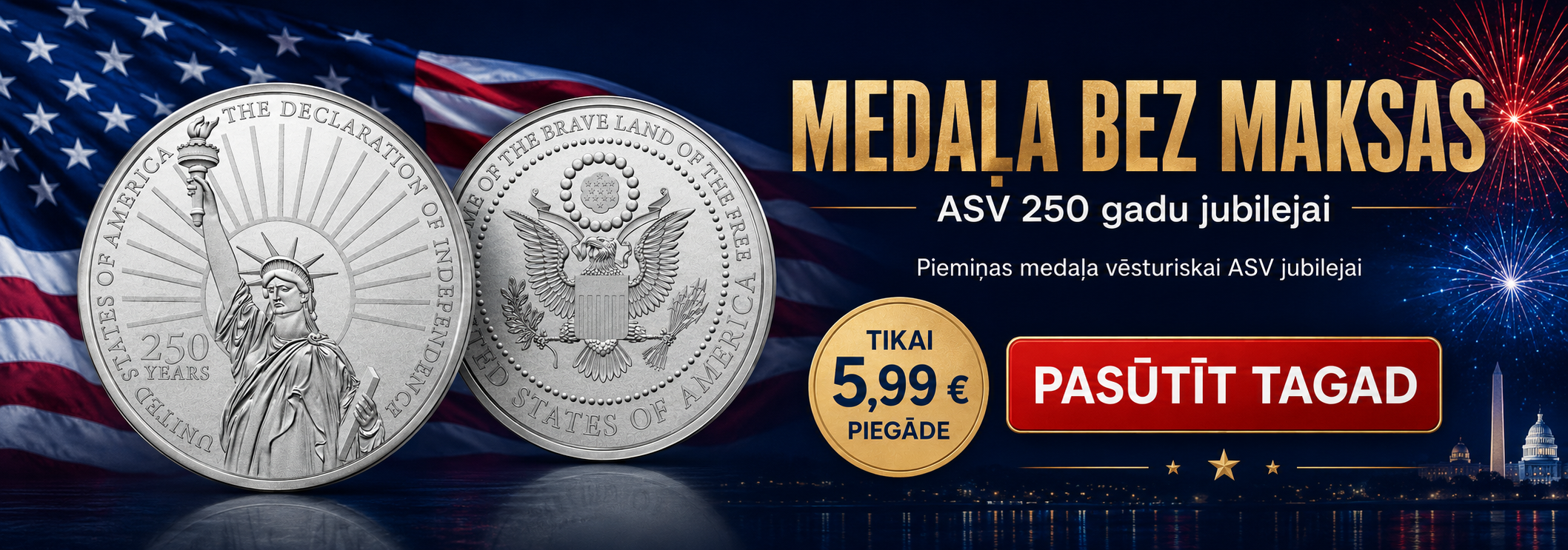 Bezmaksas medaļa “Amerikas Savienotās Valstis – 250 gadi”