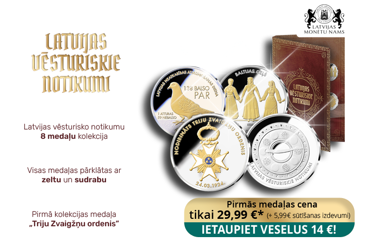 Kolekcija &bdquo;Latvijas vēsturiskie notikumi&ldquo;, pirmā medaļa - &bdquo;Triju Zvaigžņu ordenis&ldquo;  